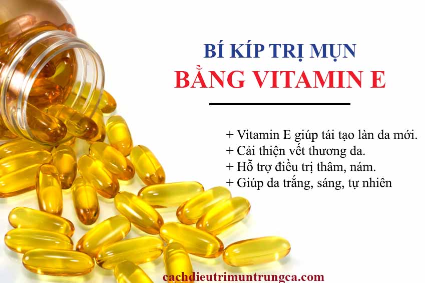 Tác dụng của việc trị mụn bằng vitamin E